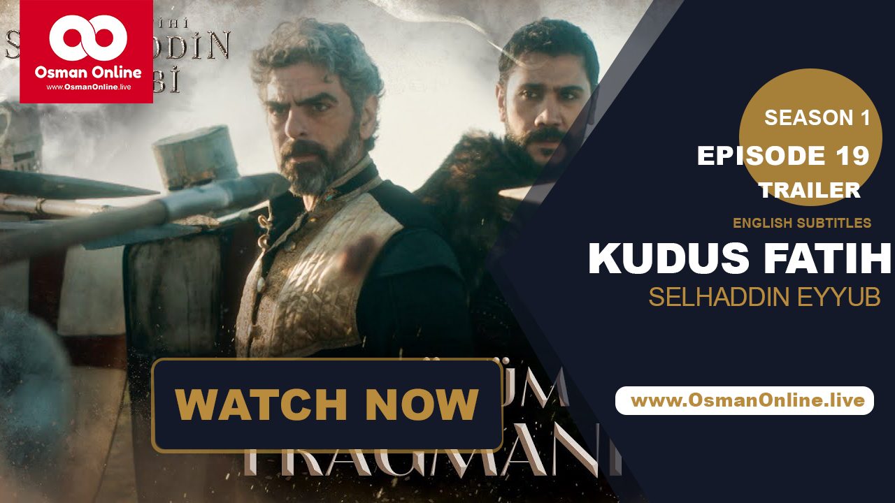 Selahaddin Eyyubi Episode 19 Trailer with English Subtitles