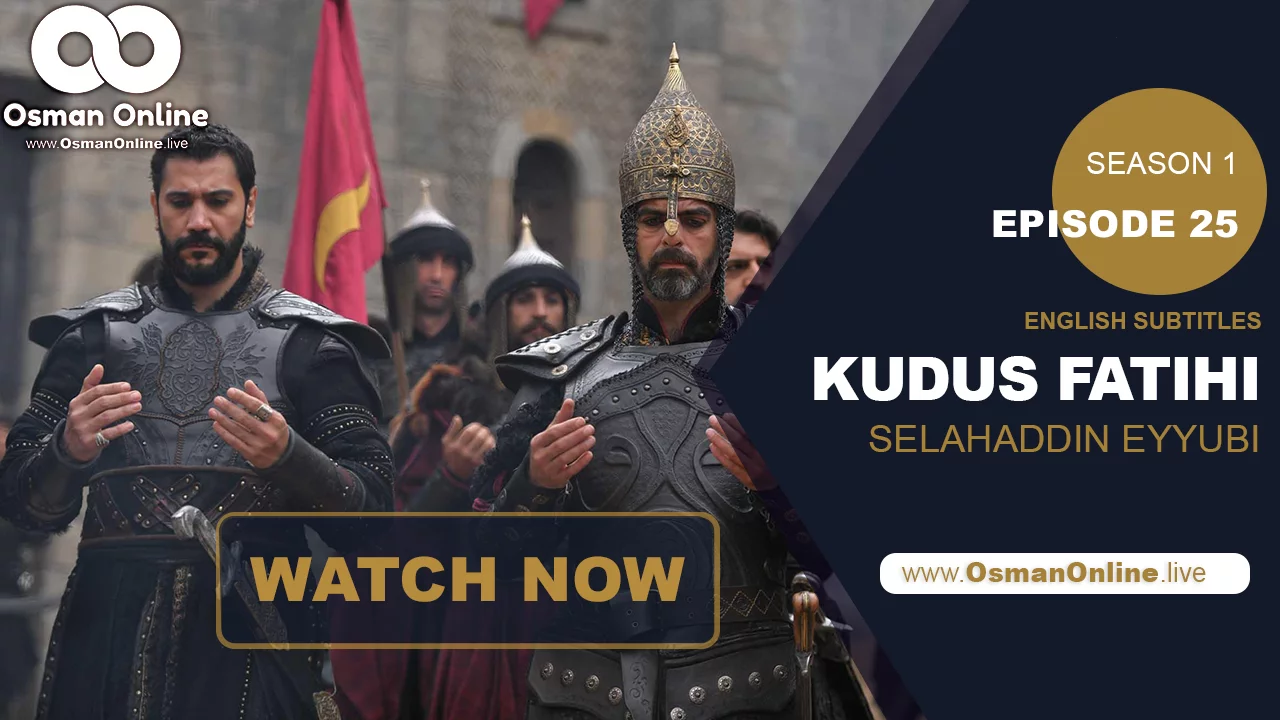 Salahuddin Ayubby Episode 25