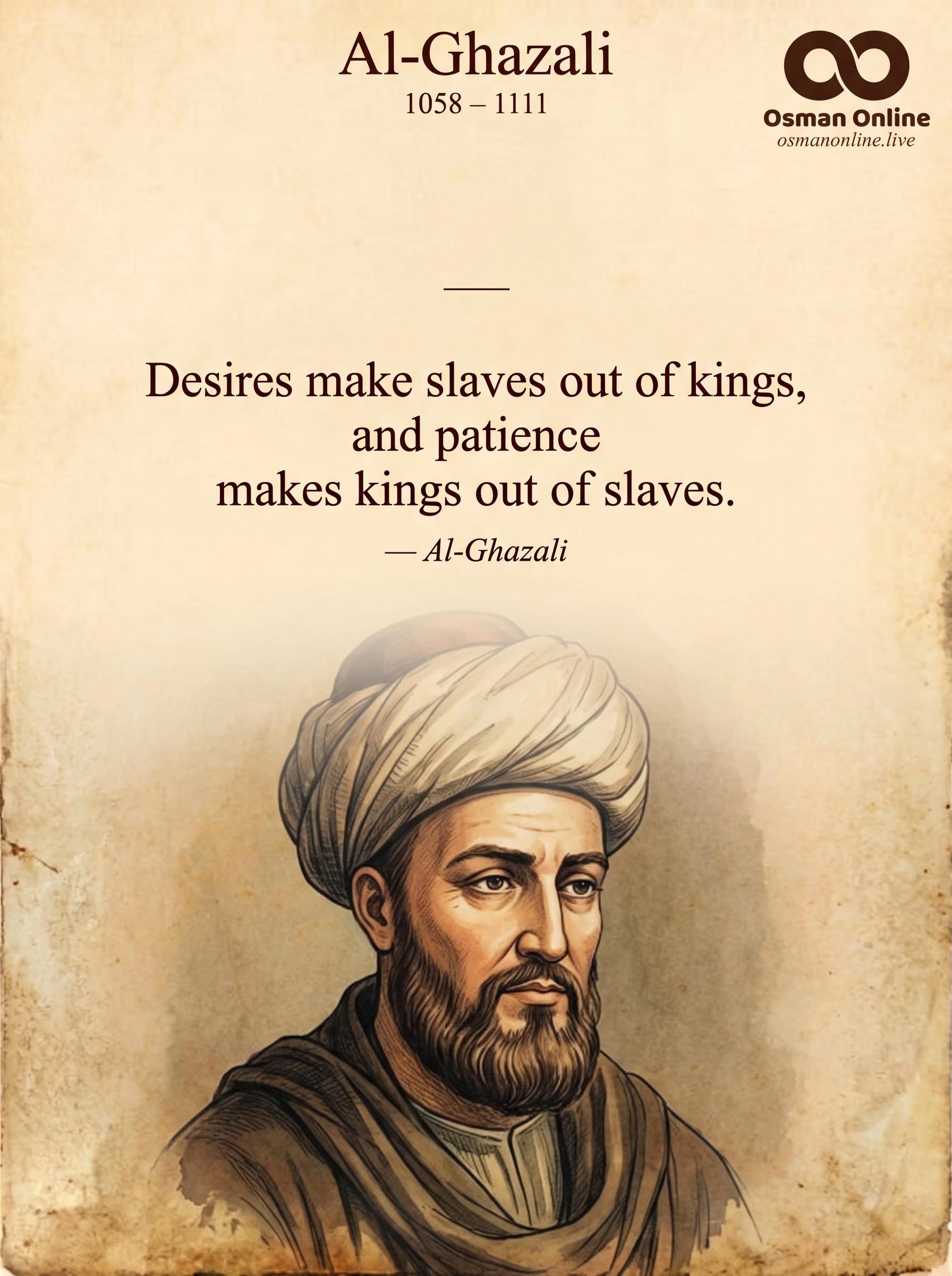 💭 “Desires make slaves out of kings, and patience makes kings out of...